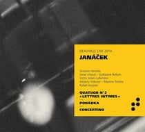 Quatuor à cordes n°2 « lettres intimes », jw VII/13 - pohadka pour violoncelle et piano, jw VII/5 -