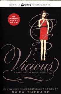 VICIOUS - PRETTY LITTLE LIARS: BOOK 16