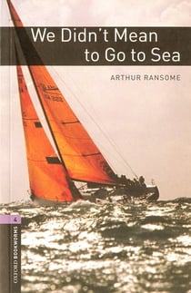 We didn't mean to go to sea