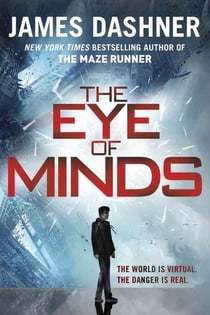 THE EYE OF MINDS - THE MORTALITY DOCTRINE: BOOK 1