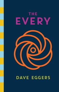 The Every : A novel