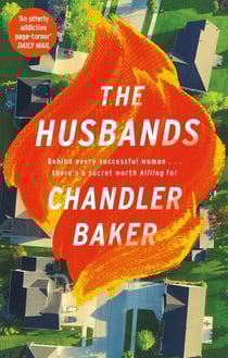 The Husbands : An utterly addictive page-turner from the New York Times and Reese Witherspoon Book Club bestselling author