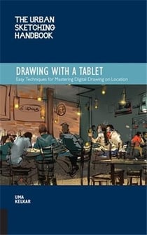 Urban sketching handbook: drawing with a table