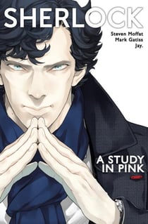 SHERLOCK - A STUDY IN PINK
