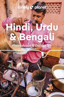 Hindi, Urdu & Bengali : phrasebook & dictionary (6e édition)