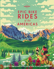 Epic Bike Rides of the Americas 1ed -anglais-