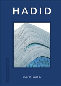 Design monograph : Hadid