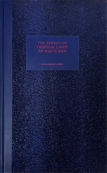 The effect of tropical light on white men