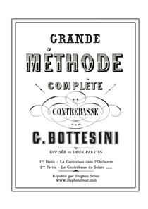 Grande Méthode Complète De Contrebasse : Giovanni Bottesini