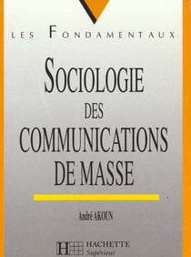 Sociologie des communications de masse