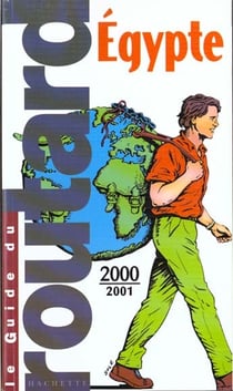 Guide du routard - egypte 2000-2001