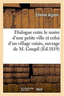 Dialogue, sur la charte, entre le maire d'une petite ville et celui d'un village voisin - ouvrage de