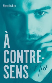 À contre-sens Tome 2 : Nick