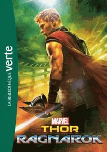 Bibliothèque Marvel 18 - Thor : Ragnarok - Le roman du film