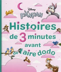 Histoires de 3 minutes avant de faire dodo : Panpan