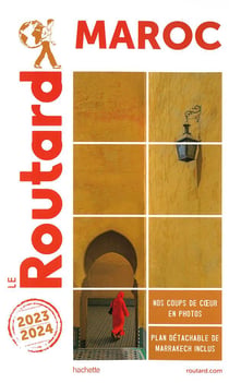 Guide du Routard Maroc 2023/24