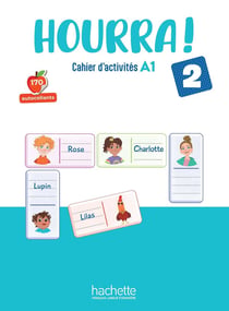 Hourra ! 2 : FLE - Cahier d'activités - A1