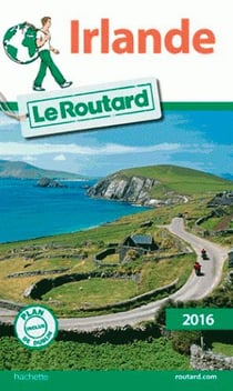 Guide du routard - irlande (édition 2016)