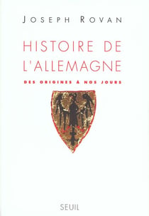 Histoire de l'allemagne. des origines a nos jours