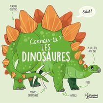 Connais-tu ? Les dinosaures