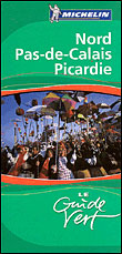 Le guide vert Tome 21 : Nord, Pas-de-Calais, Picardie