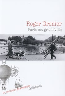 Paris ma grand'ville