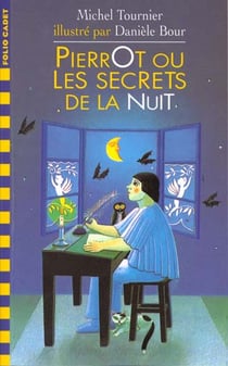 Pierrot ou les secrets de la nuit