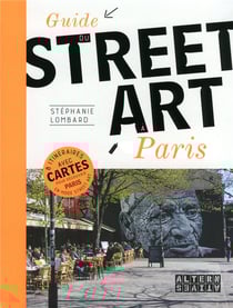 Guide Du Street Art A Paris