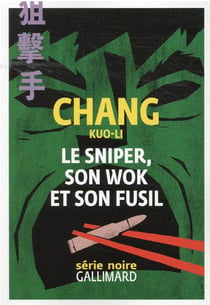 Le sniper, son wok et son fusil
