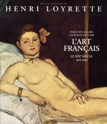 L'art français - le XIX siècle