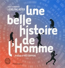 Une belle histoire de l'homme