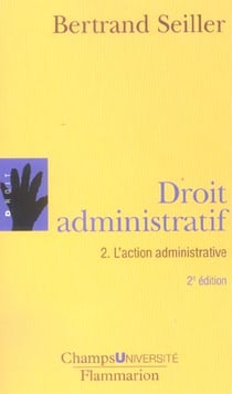 Droit administratif 2 l'action administrative(nouvelle edition