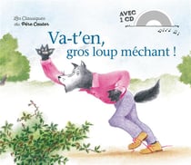 Les classiques en musique - va-t'en gros loup méchant !