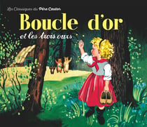 Boucle D'Or Et Les Trois Ours