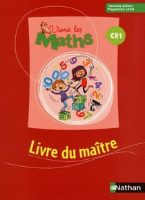 Vivre les maths : CE1 - livre du maître (édition 2009)