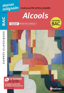 Oeuvres intégrales - Bac : alcools (édition 2019)