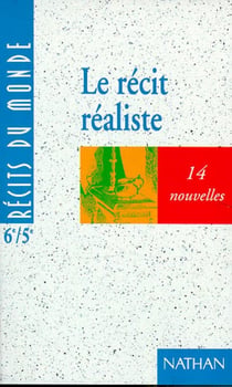 Récits du monde - le récit réaliste - 6e/5e