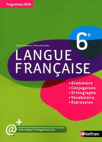 Langue française - 6ème - manuel de l'élève (édition 2009)