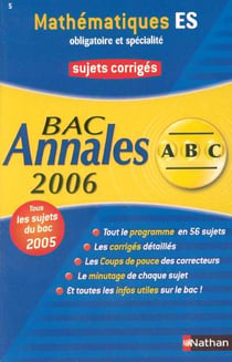 ABC du Bac Tome 5 : annales - sujets - bac 2006