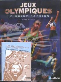 Jeux olympiques - le guide passion