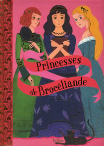 Princesses de brocéliande