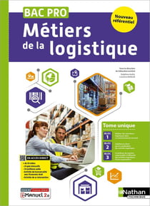 Métiers de la logistique - Bac Pro Métiers de la logistique - Tome unique - Livre + licence élève (édition 2025)