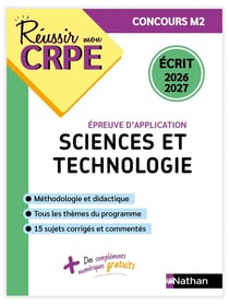 Réussir mon CRPE : Sciences et technologie - Épreuve écrite d'application - Concours M2 (édition 2026/2027)