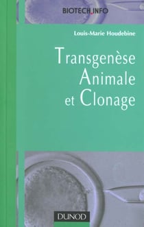 Transgenese animale et clonage