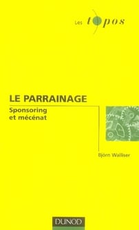 Le parrainage - sponsoring et mécénat