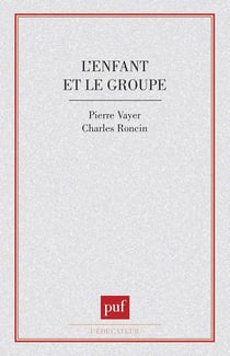 L'enfant et le groupe