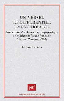 Universel et différentiel en psychologie
