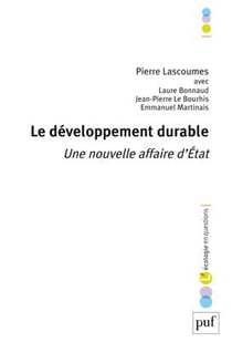 Le développement durable - une nouvelle affaire d'Etat