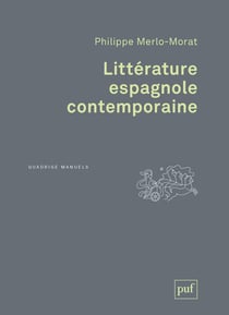 La littérature espagnole contemporaine