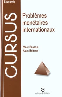 Problemes monetaires internationaux